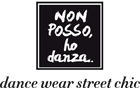 Non Posso, Ho Danza.