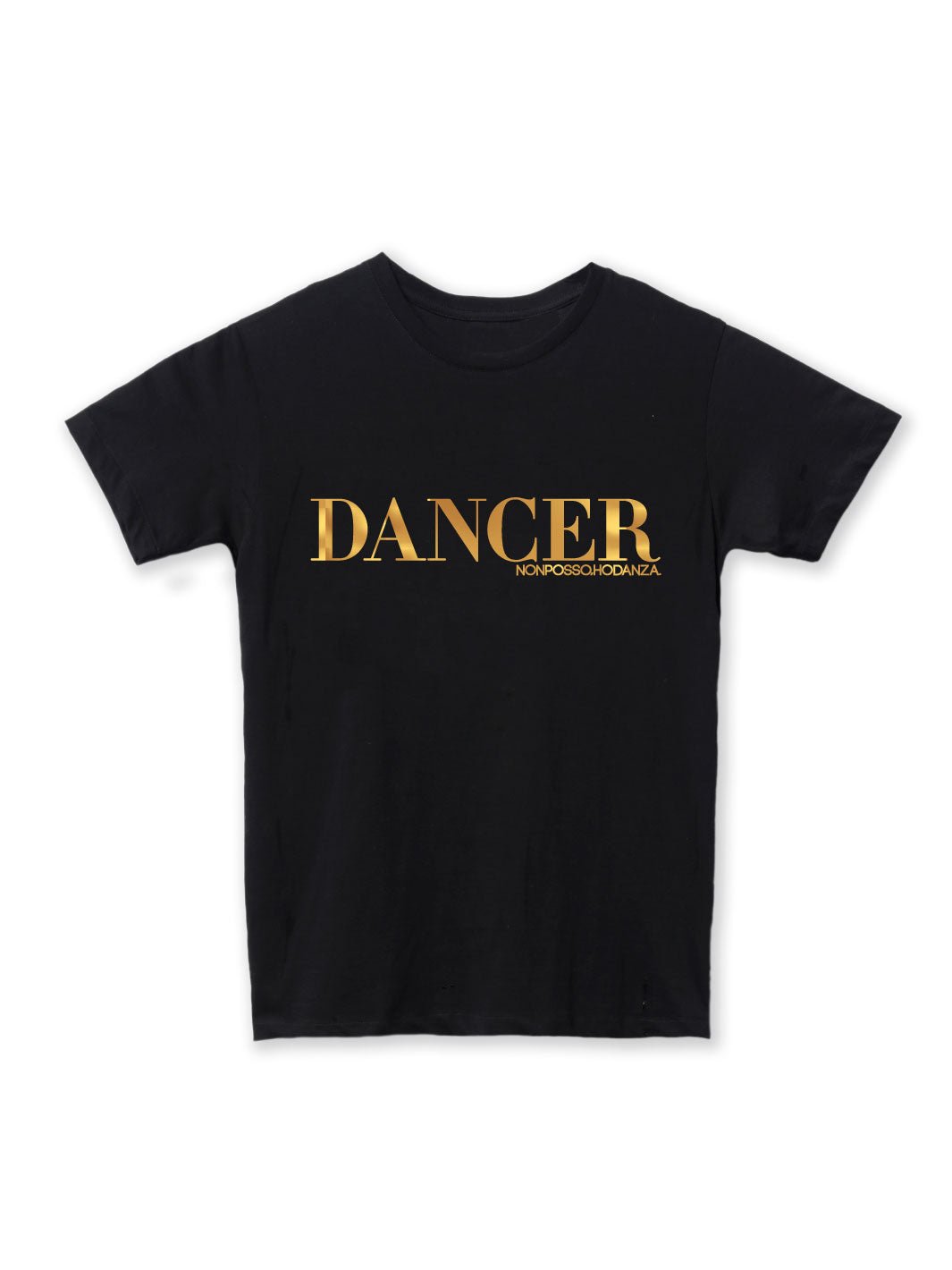 ATTRAZIONE DANZA • T - SHIRT UNISEX - Non Posso, Ho Danza.