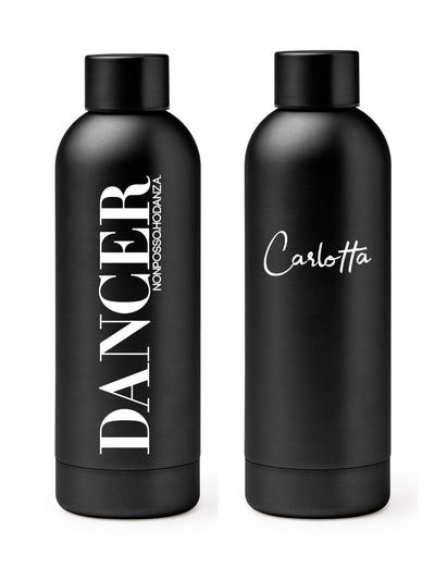 BORRACCIA TERMICA "DANCER" PERSONALIZZABILE - COLORE BLACK - Non Posso, Ho Danza.