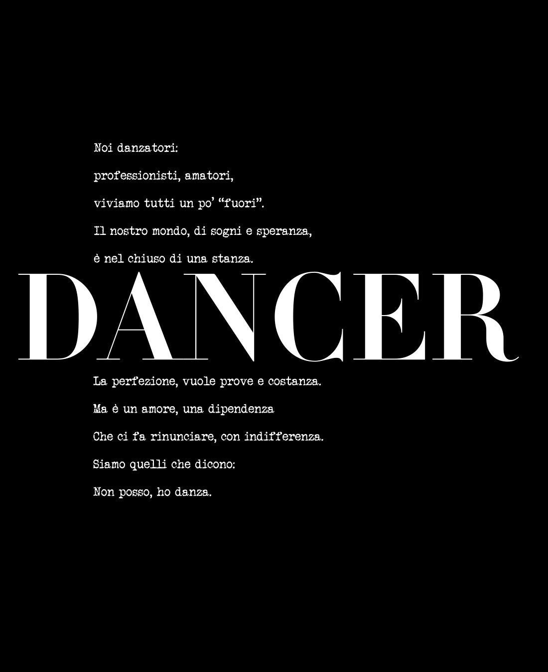 T-SHIRT DANCER - Non Posso, Ho Danza.